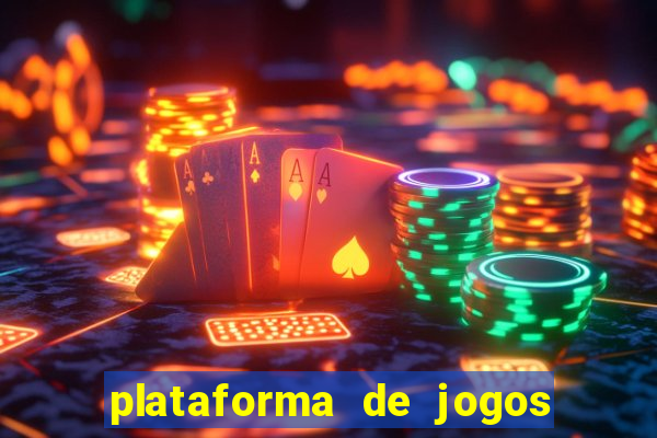 plataforma de jogos para ganhar dinheiro